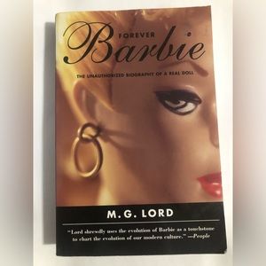 Forever Barbie by MG Lord